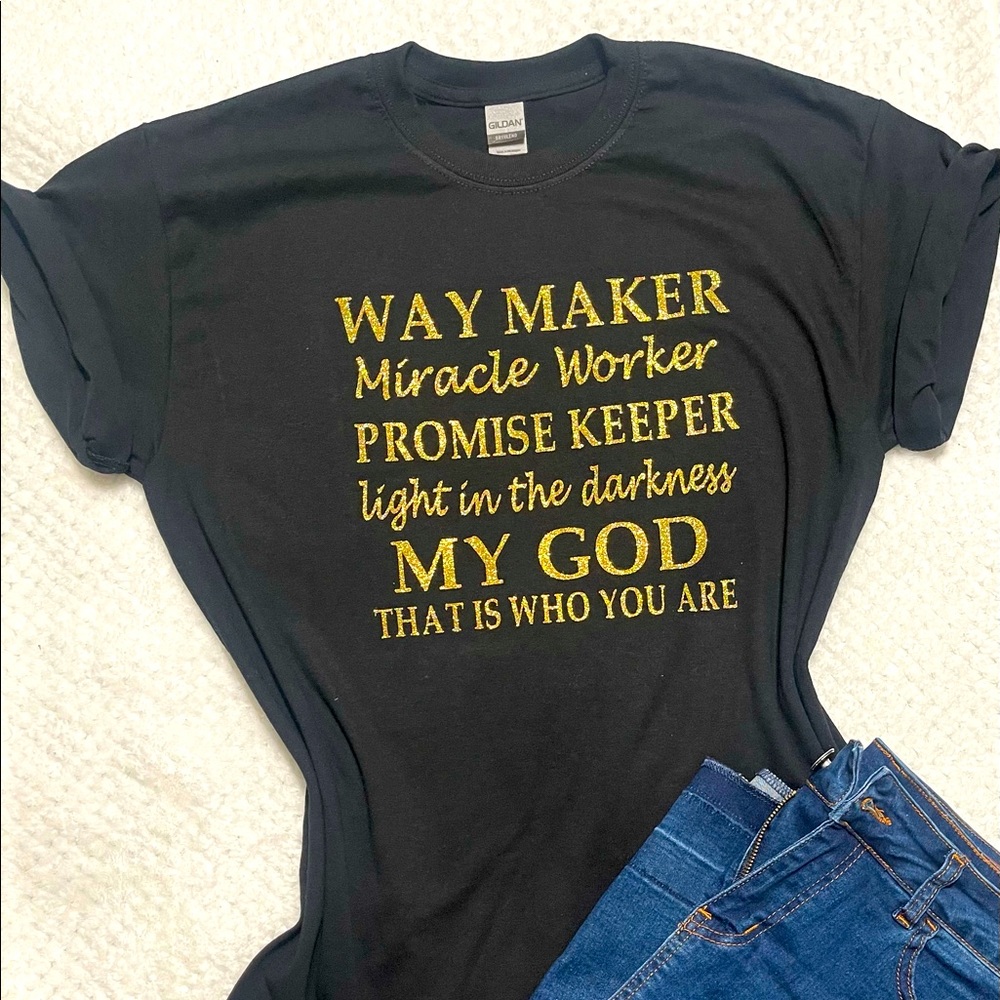 WAY MAKER T-shirt